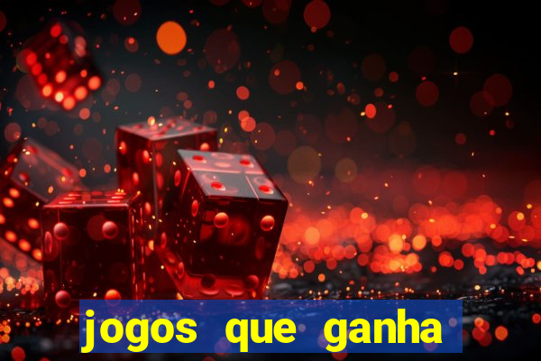 jogos que ganha dinheiro ao se cadastrar